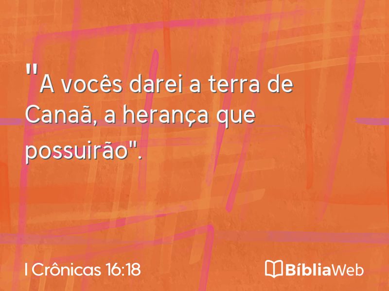 I Crônicas 16:18 em imagem para compartilhar