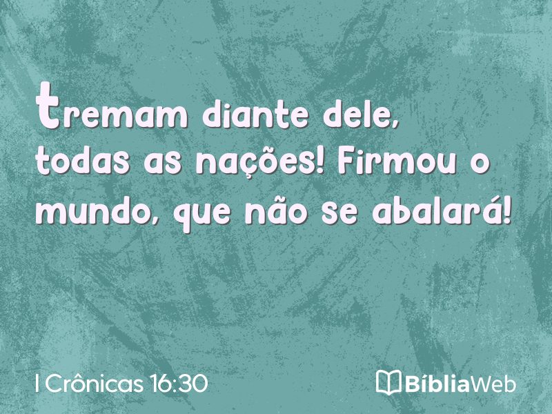 I Crônicas 16:30 em imagem para compartilhar