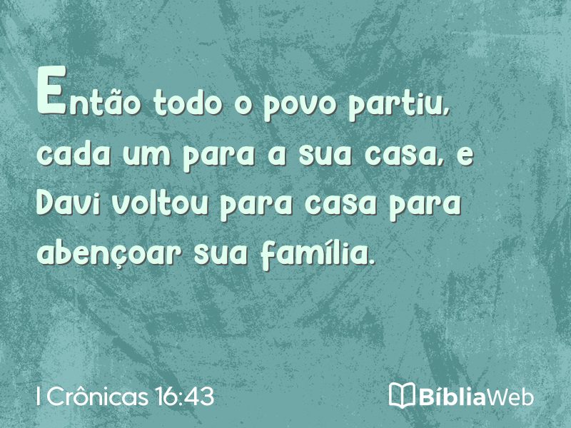 I Crônicas 16:43 em imagem para compartilhar
