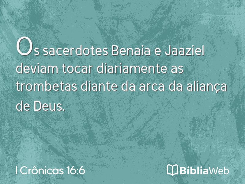 I Crônicas 16:6 em imagem para compartilhar