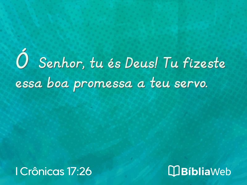 I Crônicas 17:26 em imagem para compartilhar