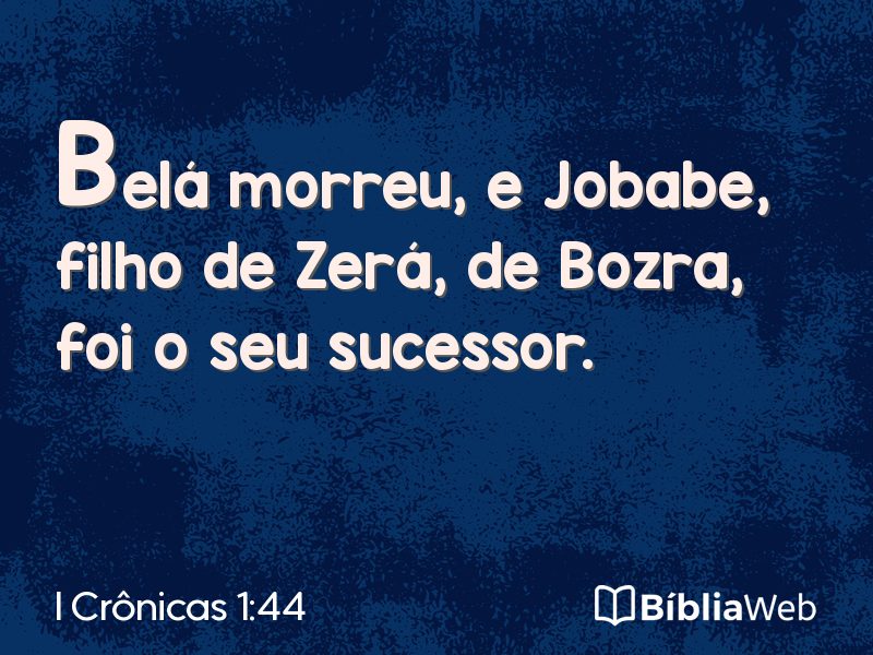 I Crônicas 1:44 em imagem para compartilhar