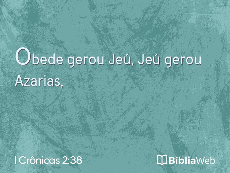 I Crônicas 2:38 em imagem para compartilhar