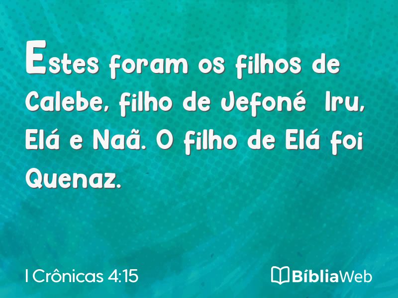 I Crônicas 4:15 em imagem para compartilhar
