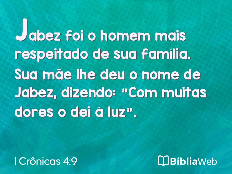 I Crônicas 4:9 em imagem para compartilhar