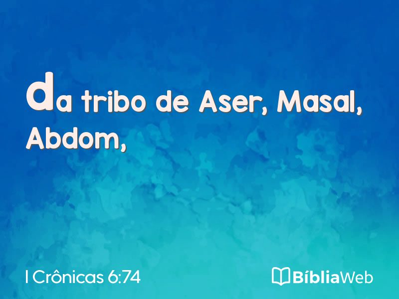 I Crônicas 6:74 em imagem para compartilhar