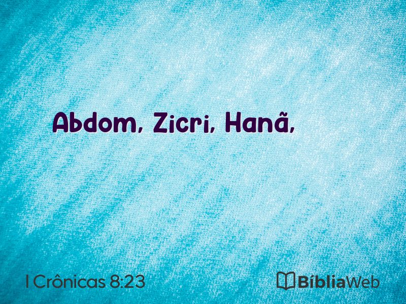 I Crônicas 8:23 em imagem para compartilhar