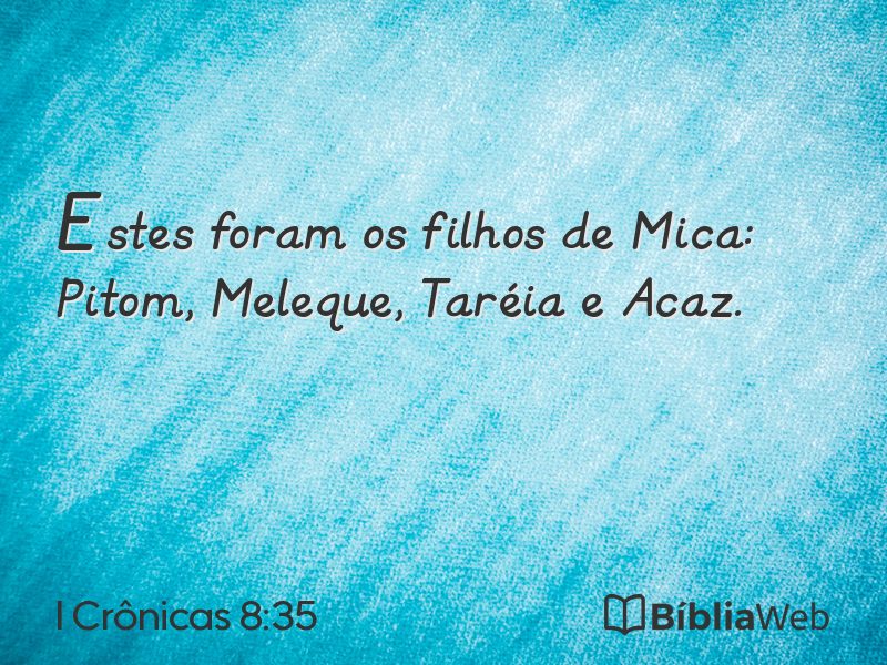 I Crônicas 8:35 em imagem para compartilhar