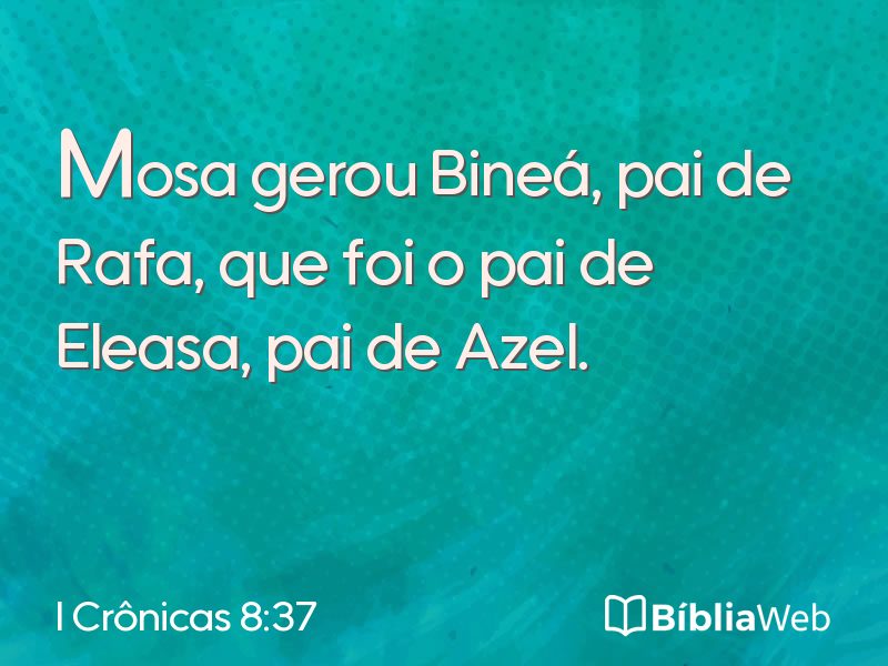 I Crônicas 8:37 em imagem para compartilhar