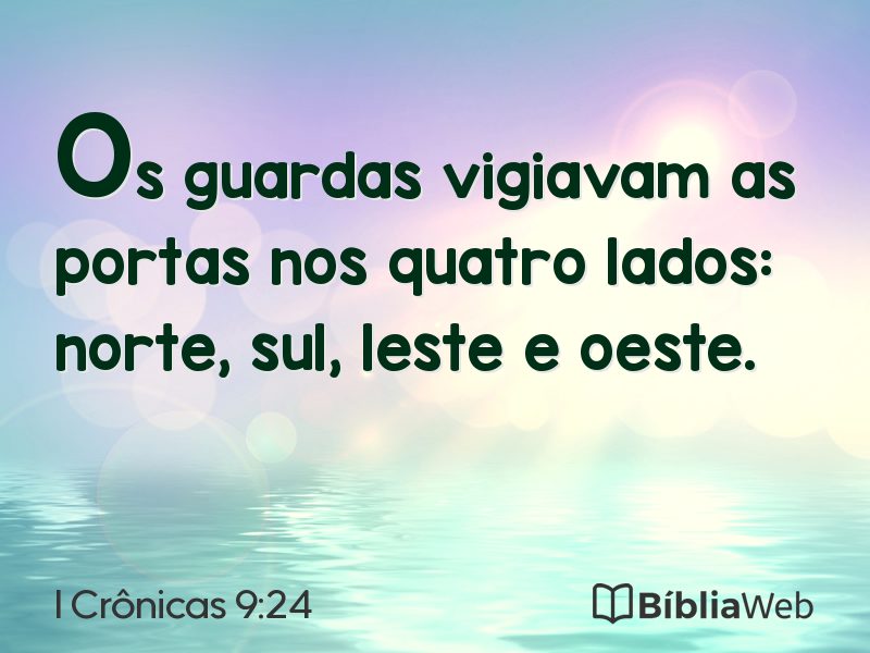 I Crônicas 9:24 em imagem para compartilhar