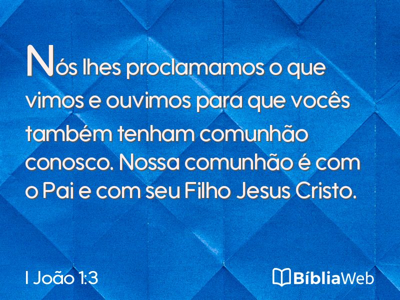 I João 1:3 em imagem para compartilhar