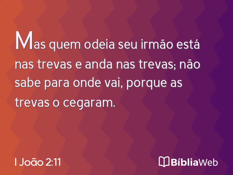 I João 2:11 em imagem para compartilhar
