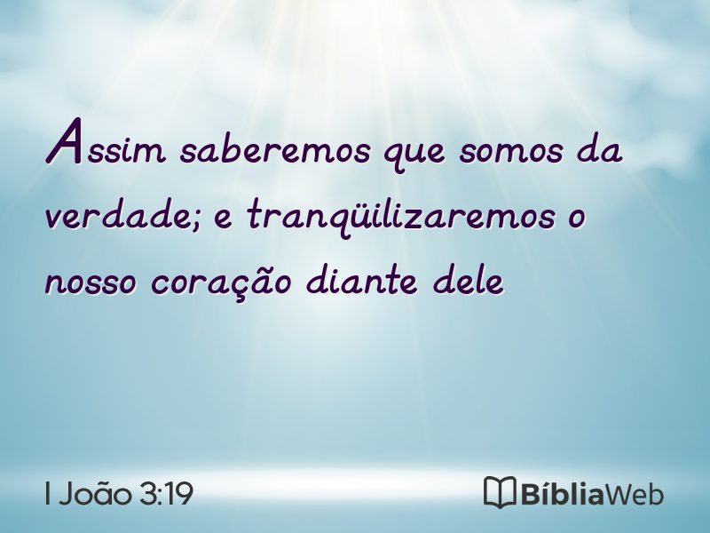 I João 3:19 em imagem para compartilhar
