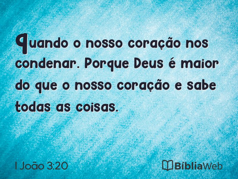 I João 3:20 em imagem para compartilhar