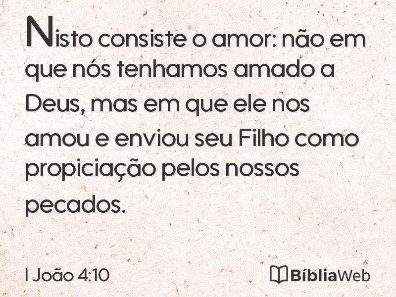 I João 4:10 em imagem para compartilhar