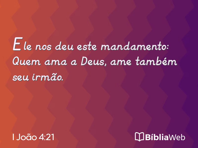 I João 4:21 em imagem para compartilhar
