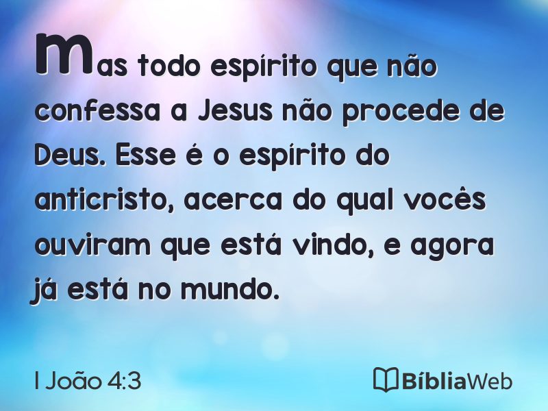 I João 4:3 em imagem para compartilhar