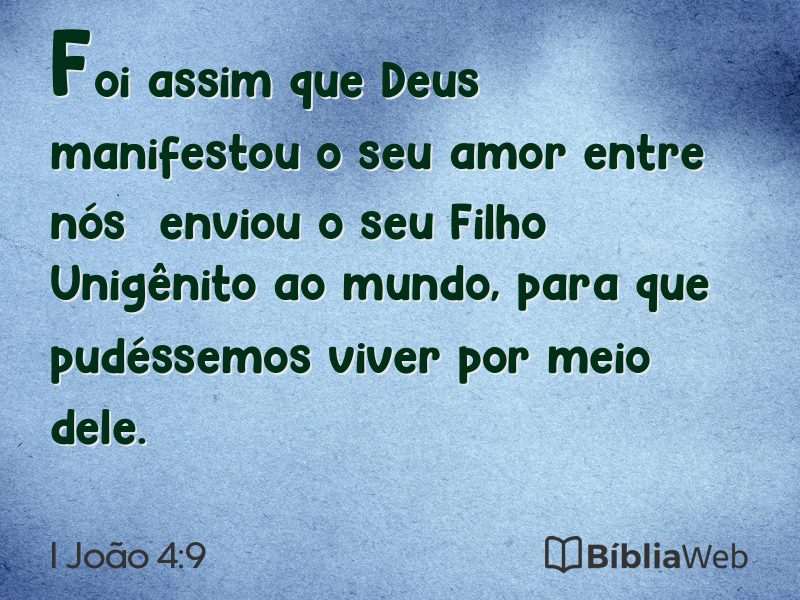 I João 4:9 em imagem para compartilhar