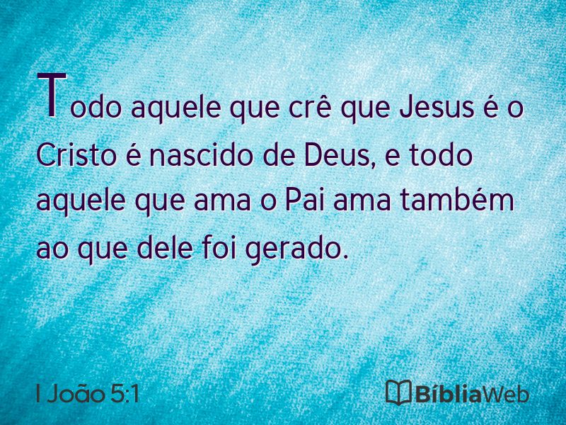 I João 5:1 em imagem para compartilhar