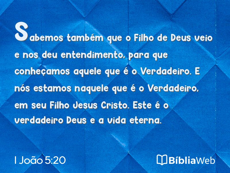 I João 5:20 em imagem para compartilhar