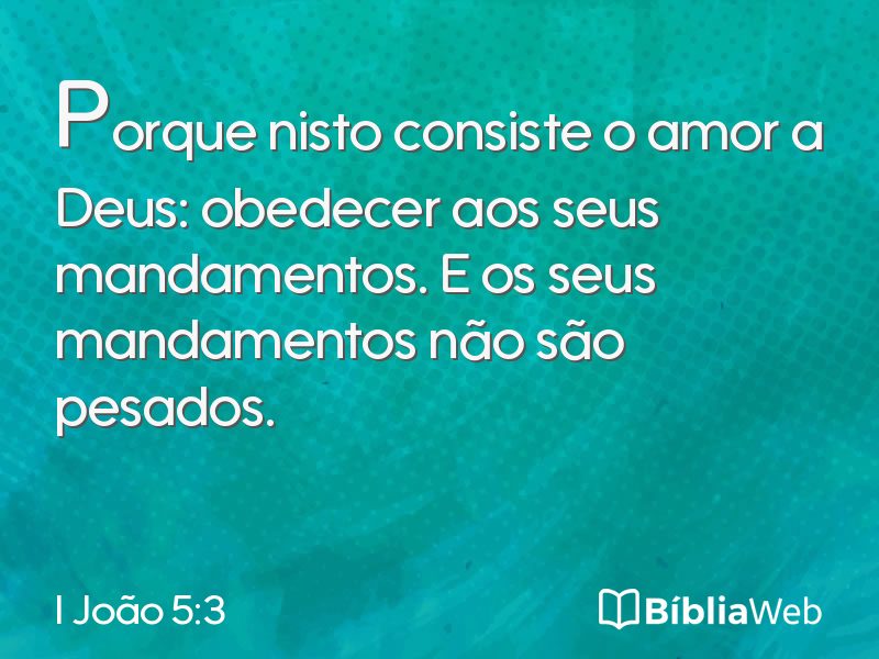 I João 5:3 em imagem para compartilhar