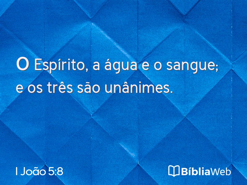 I João 5:8 em imagem para compartilhar