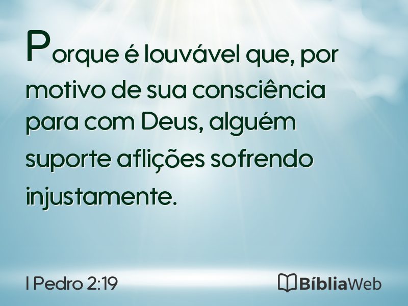 I Pedro 2:19 em imagem para compartilhar