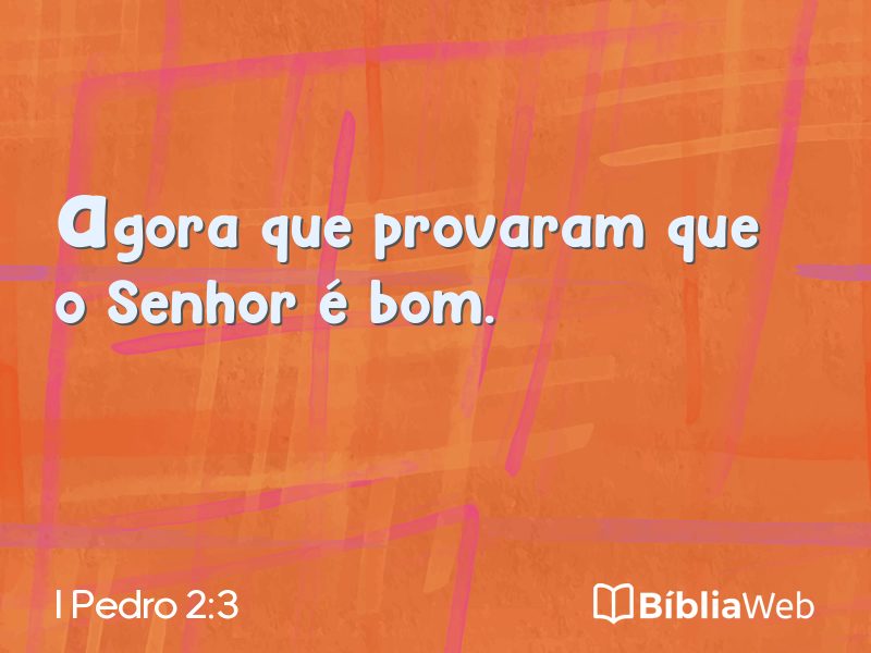 I Pedro 2:3 em imagem para compartilhar