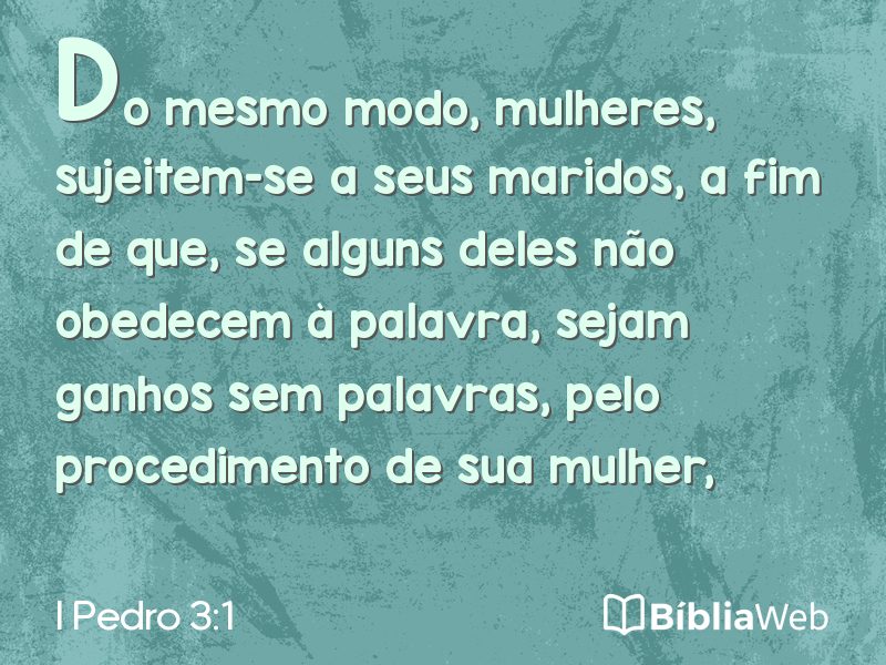 I Pedro 3:1 em imagem para compartilhar