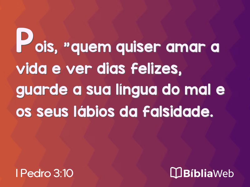 I Pedro 3:10 em imagem para compartilhar