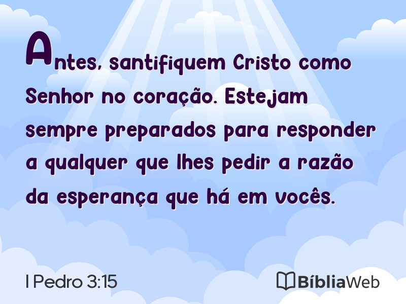 I Pedro 3:15 em imagem para compartilhar
