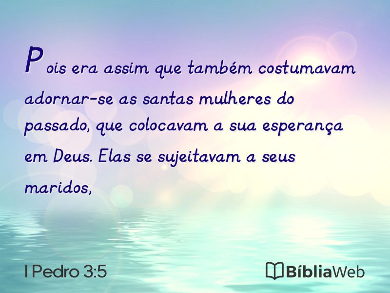 I Pedro 3:5 em imagem para compartilhar