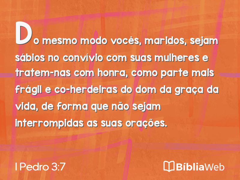 I Pedro 3:7 em imagem para compartilhar