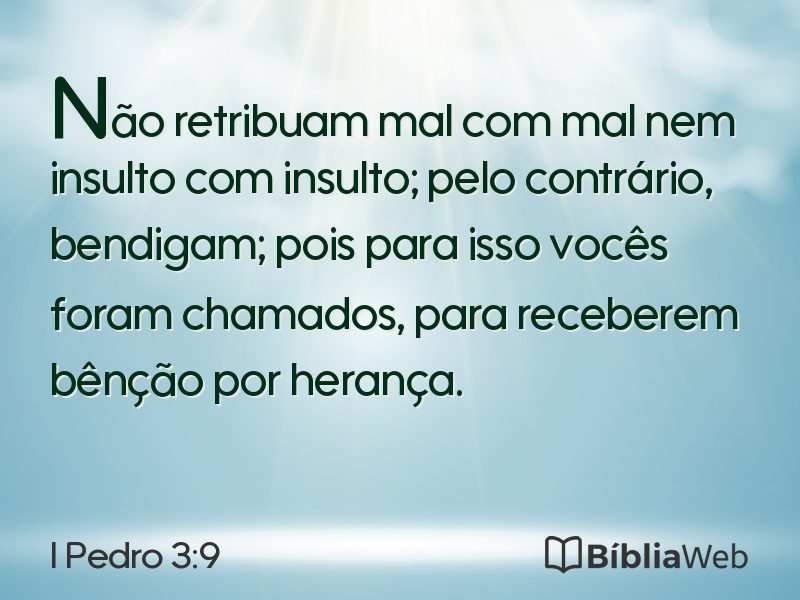 I Pedro 3:9 em imagem para compartilhar