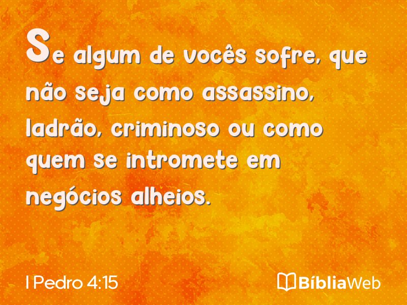 I Pedro 4:15 em imagem para compartilhar