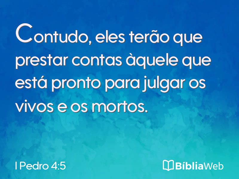I Pedro 4:5 em imagem para compartilhar