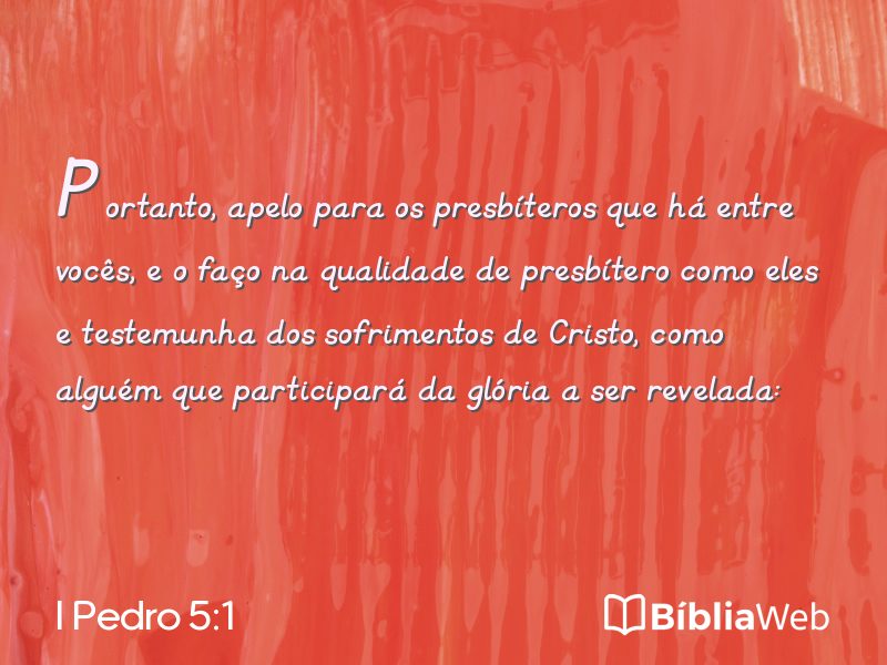 I Pedro 5:1 em imagem para compartilhar