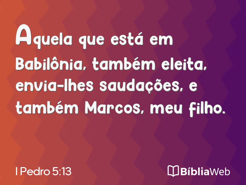 I Pedro 5:13 em imagem para compartilhar