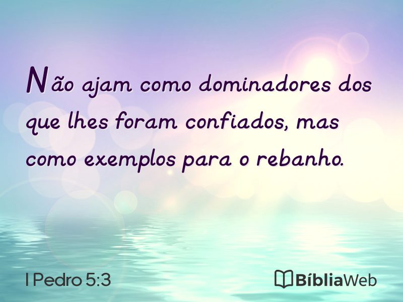 I Pedro 5:3 em imagem para compartilhar