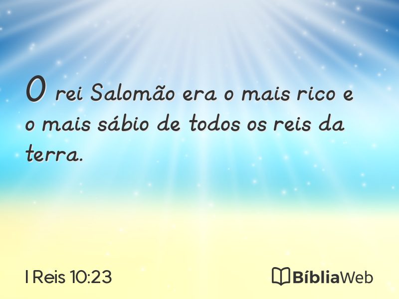 I Reis 10:23 em imagem para compartilhar