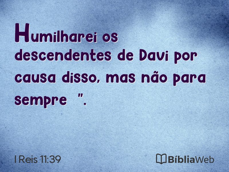 I Reis 11:39 em imagem para compartilhar