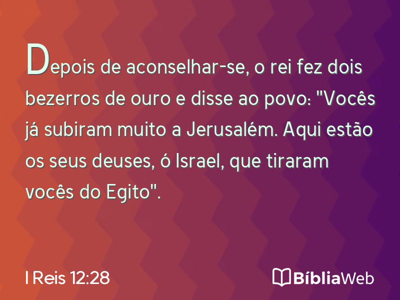 I Reis 12:28 em imagem para compartilhar