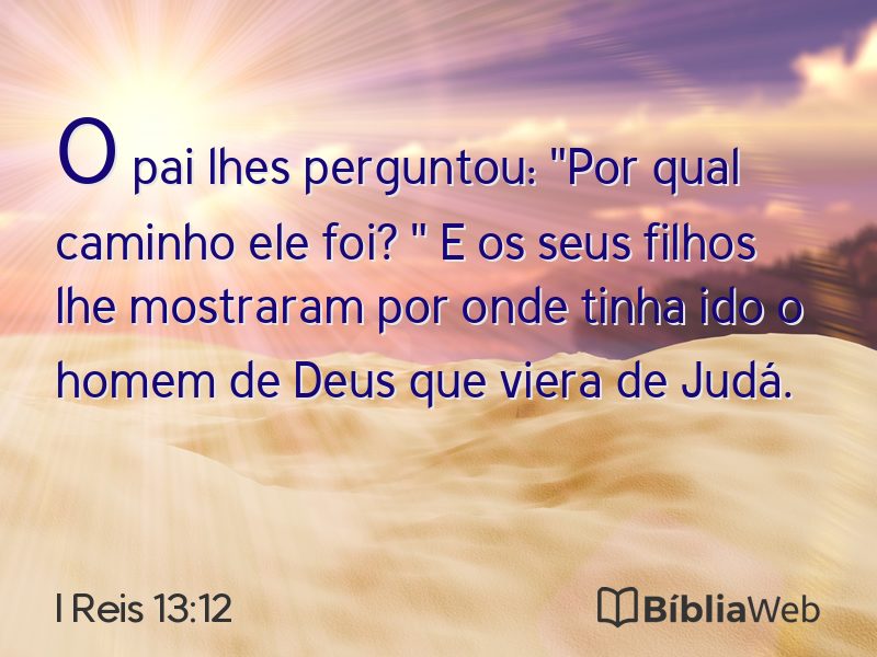 I Reis 13:12 em imagem para compartilhar