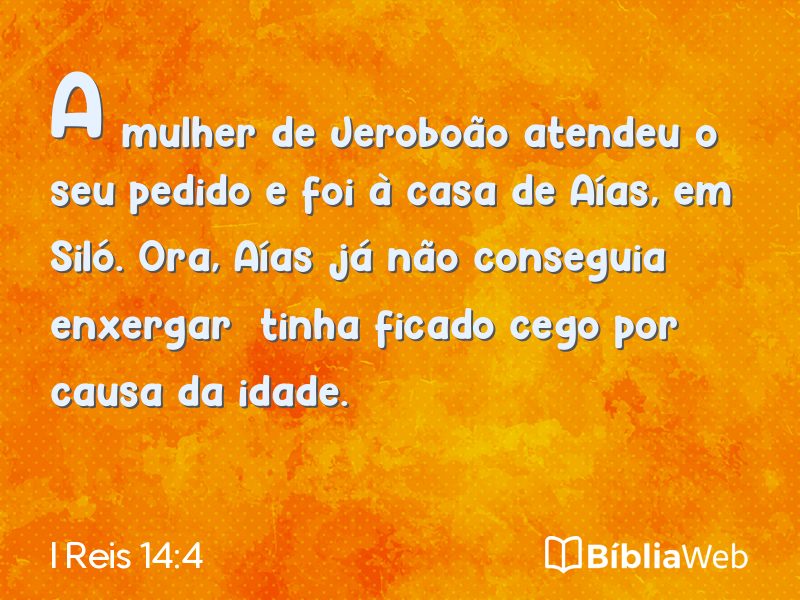 I Reis 14:4 em imagem para compartilhar