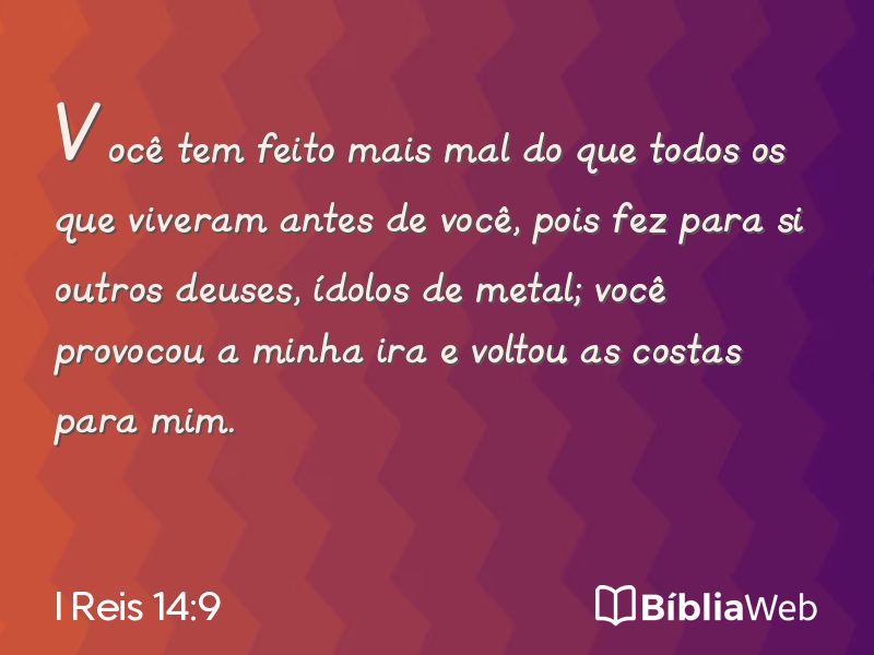 I Reis 14:9 em imagem para compartilhar