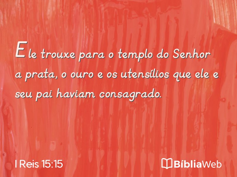 I Reis 15:15 em imagem para compartilhar