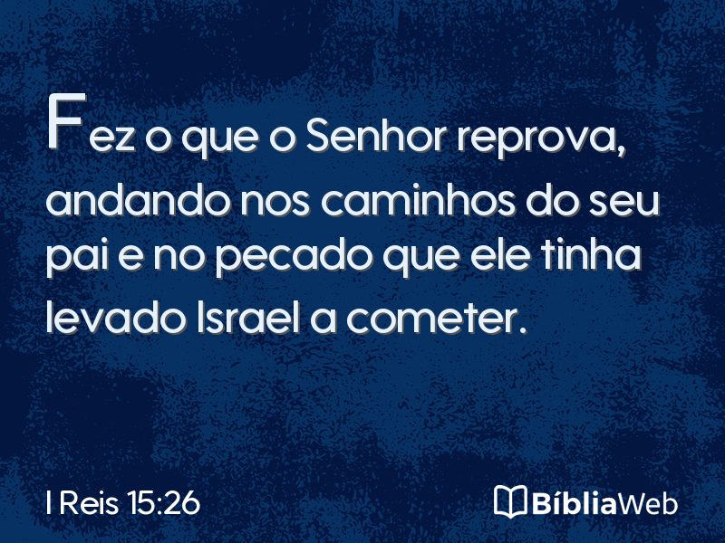I Reis 15:26 em imagem para compartilhar