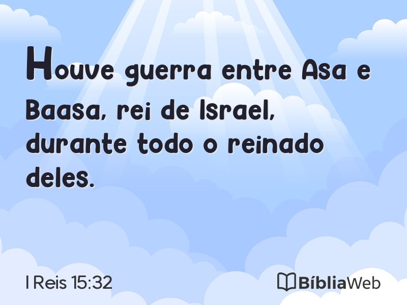 I Reis 15:32 em imagem para compartilhar
