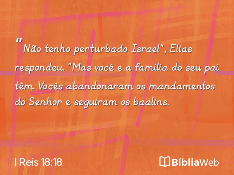 I Reis 18:18 em imagem para compartilhar