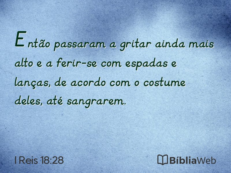 I Reis 18:28 em imagem para compartilhar